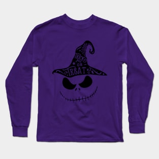 trick or treat Long Sleeve T-Shirt